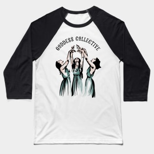 Goddess Collective Baseball T-Shirt